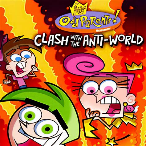 The Fairly OddParents: Clash with the Anti.